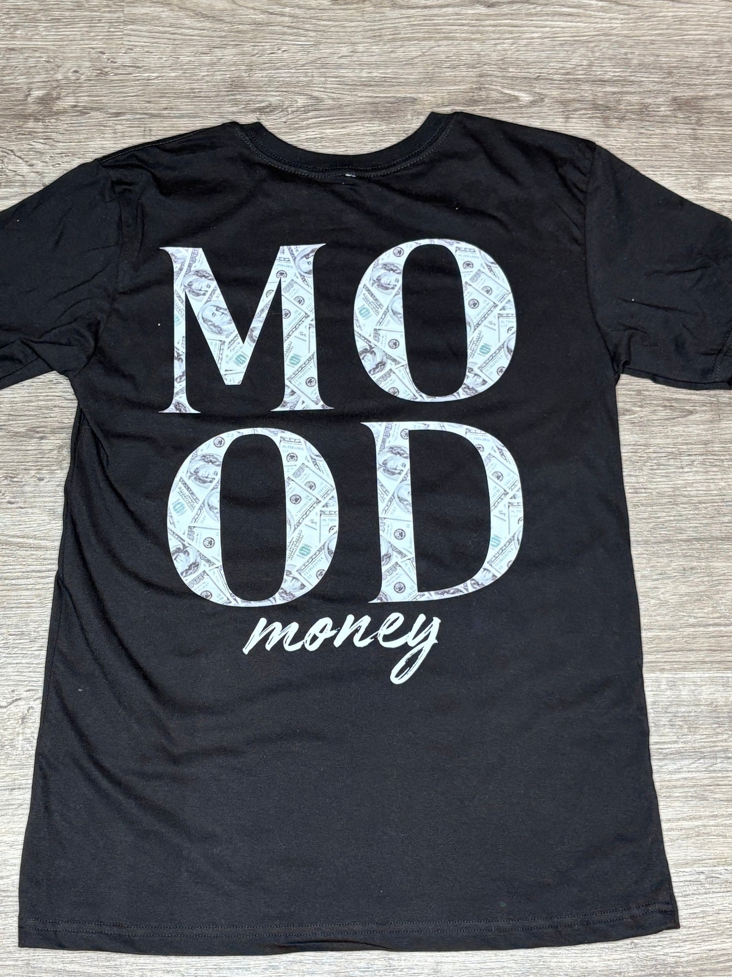 Money Mood T-Shirt