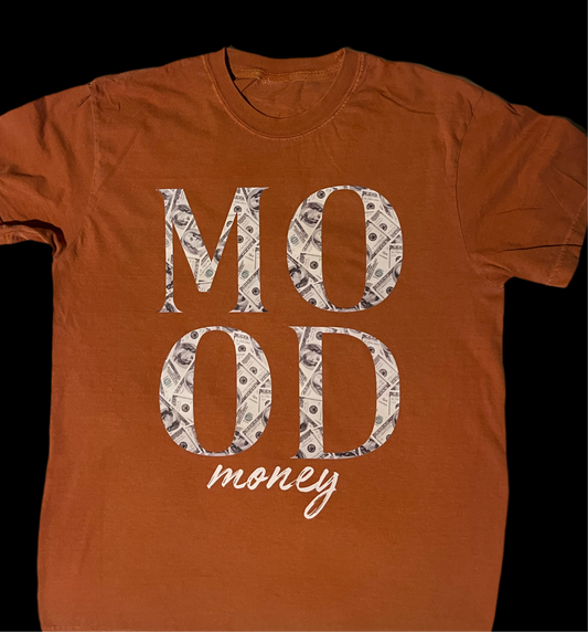 Money Mood T-Shirt